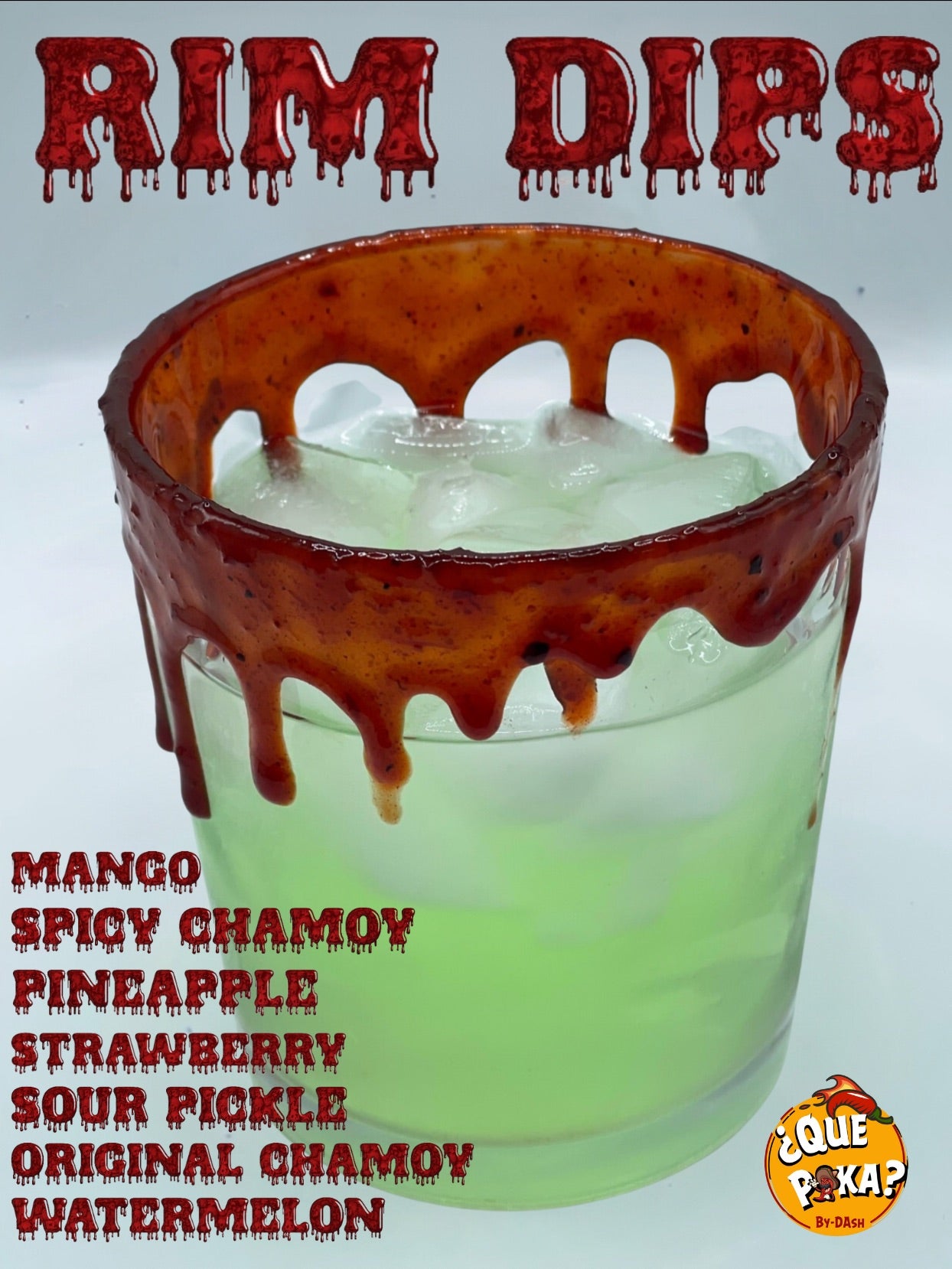 Chamoy Rim Dips